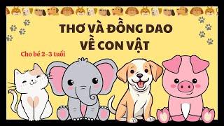 Thơ Và Đồng Dao Về Con Vật Cho Bé 2-3 Tuổi | Con Kiến | Con Công Hay Múa | Melly Tủ Sách Thú Vị