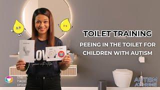 Toilet Training: Peeing in the Toilet for Children with Autism (4/8) | Autism at Home