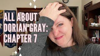 All About Dorian Gray: Chapter 7