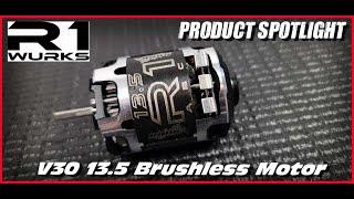 Product Spotlight: R1 Wurks V30 13.5 Brushless Motor