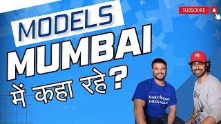 Perfect Stay for Models in Mumbai | मॉडल्स के लिए मुंबई में स्टे रहने का सही जगह