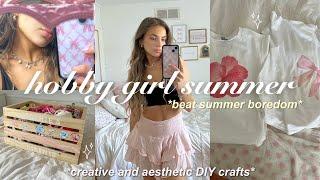 ENTER YOUR HOBBY GIRL ERA  aesthetic DIY crafts for summer