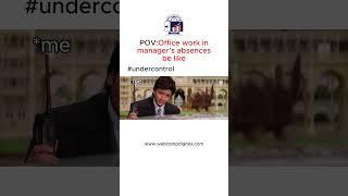 POV: When the Manager is on Leave  #OfficeLife