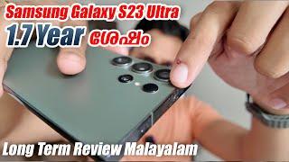 Samsung Galaxy S23 Ultra Long Term Review After 1.7 Years! ഇനി ഇത് വാങ്ങണോ? My Raw Experience