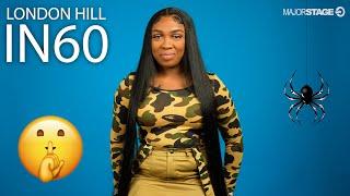 London Hill gives us the tea | in60 Interview