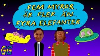 Fem Myror Är Fler Än Fyra Elefanter DEL 1 och 2 1999/2000