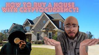 How to buy real estate with cryptocurrency