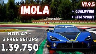 MCLAREN 720S GT3 EVO | IMOLA 1.39.7 | HOTLAP + FREE SETUP | ACC v1.9