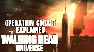 Operation Cobalt/ Sunset Protocol Explained | The Walking Dead Universe Lore