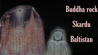 A famous Buddhist place of worship in Skardu-Baltistan Manthal Buddha Rock