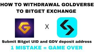 HOW TO WITHDRAWAL GOLDVERSE TO BITGET EXCHANGE AHEAD OF LISTING