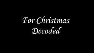 A Right Earned - For Christmas: Decoded