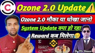 Meta Ozone 2.0 New Update | Ozone Reward Update | Ozone 2.0 Bridging Claiming Stacking Mining Update