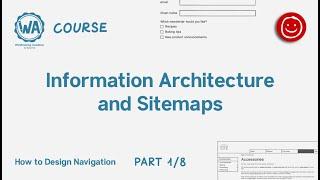 1. Information architecture and sitemaps: How to design navigation