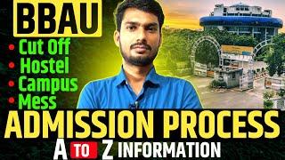 Babasaheb Bhimrao Ambedkar University Lucknow | BBAU CUET PG Counselling 2025 | BBAU Hostel, Cut Off