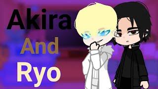 Fandoms react to each other |part 5/5 •Akira and Ryo•| Gacha Club| [Read desc]