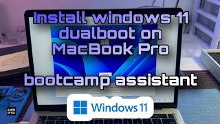 Dual Boot MacBook: Install Windows 11 dengan Boot Camp (Pemula Friendly)