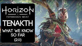 Tenakth: What We Know So Far (Horizon: Forbidden West)