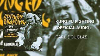 Carl Douglas - Kung Fu Fighting (Original Version Official Audio)