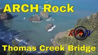 Arch Rock - Thomas Creek Bridge - Lone Ranch Vista Pacific Ocean