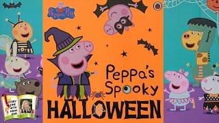 Peppa’s Spooky Halloween | Kids book read aloud