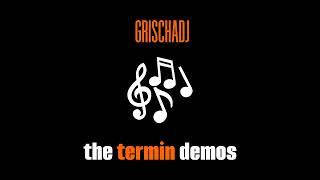 GrischaDJ - Boredom (Termin Demo)