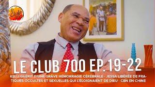 Le Club 700 Ep.19-22 : Hémorragie cérébrale, elle guérit miraculeusement...