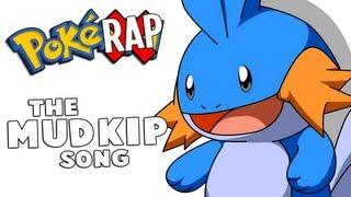 PokéRAP  "The Mudkip Song" [TheKingNappy + VegasJamie]