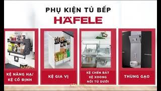 Các hãng phụ kiện tủ bếp tốt? Nên dùng phụ kiện tủ bếp hãng nào?