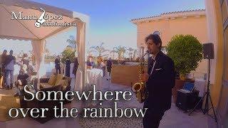 Somewhere over the rainbow - sax cover