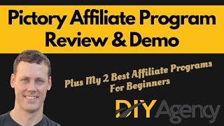 Pictory Affiliate Program Review & Demo | Plus My 2 Best Affiliate Marketing Programs For Beginners