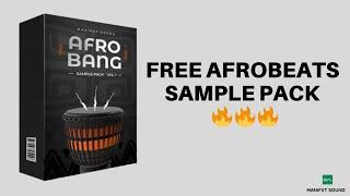 FREE AFROBEATS SAMPLE PACK ( AFROBANG VOL 1 ) 