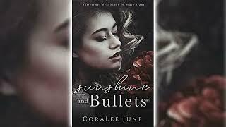 Sunshine and Bullets by Coralee June | Romance Audiobooks