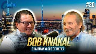 Bob Knakal: The Evolution of a Real Estate Legend