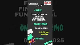 Oracle Fusion Cloud  Financials Functional Free Online demo #o3technologies