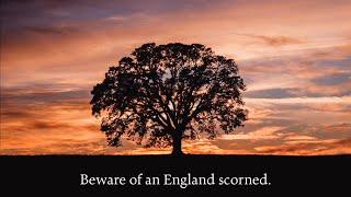 An England Scorned - English Patriotic Song