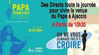 LE PAPE A AJACCIO ! 1