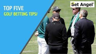 Golf Betting Tips - My TOP 5 for the US Masters