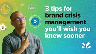 3 effective tips for brand crisis management | CX Unplugged | Sprinklr