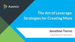 The Art of Leverage with Jonathon Torres - Presented by Tiffanie Kellog