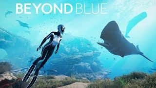 Beyond Blue (Gameplay)