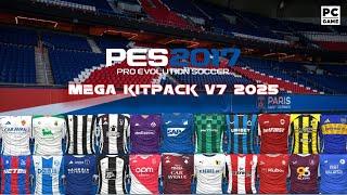 PES 2017 PC | OFFICIAL MEGA KIT PACK V7 NEXT SEASON 2025