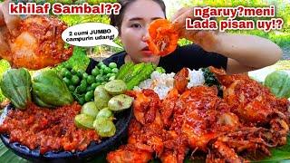 EAT JUMBO SQUID, SPICY SHRIMP, RAW LAPAN, YOUNG JENGKOL, LEUNCA, PUMPKIN