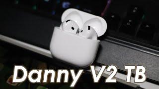 NEW AirPods 4 Clone! Danny V2 TB Gen 4 Airoha 1563E with Improved ANC & Features!