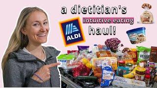 What A Dietitian Buys With NO FOOD RULES! Aldi Haul 2021