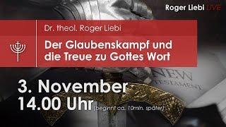 Der Glaubenskampf und die Treue zu Gottes Wort