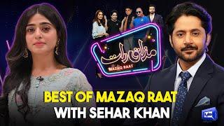 Best of Mazaq Raat With Sehar Khan | Imran Ashraf | Honey Albela | Sakhawat Naz