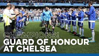 Guard Of Honour For The Champions At Stamford Bridge | Chelsea 1 Leicester City 1