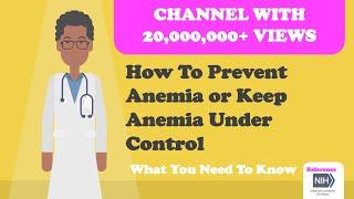 How To Prevent Anemia or Keep  Anemia Under Control - What You Need To Know Now