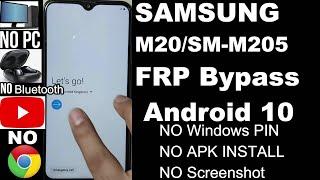 SAMSUNG Galaxy M20 FRP Bypass Android 10 SM-M205 Google Account Remove NO Windows PIN/NO APK